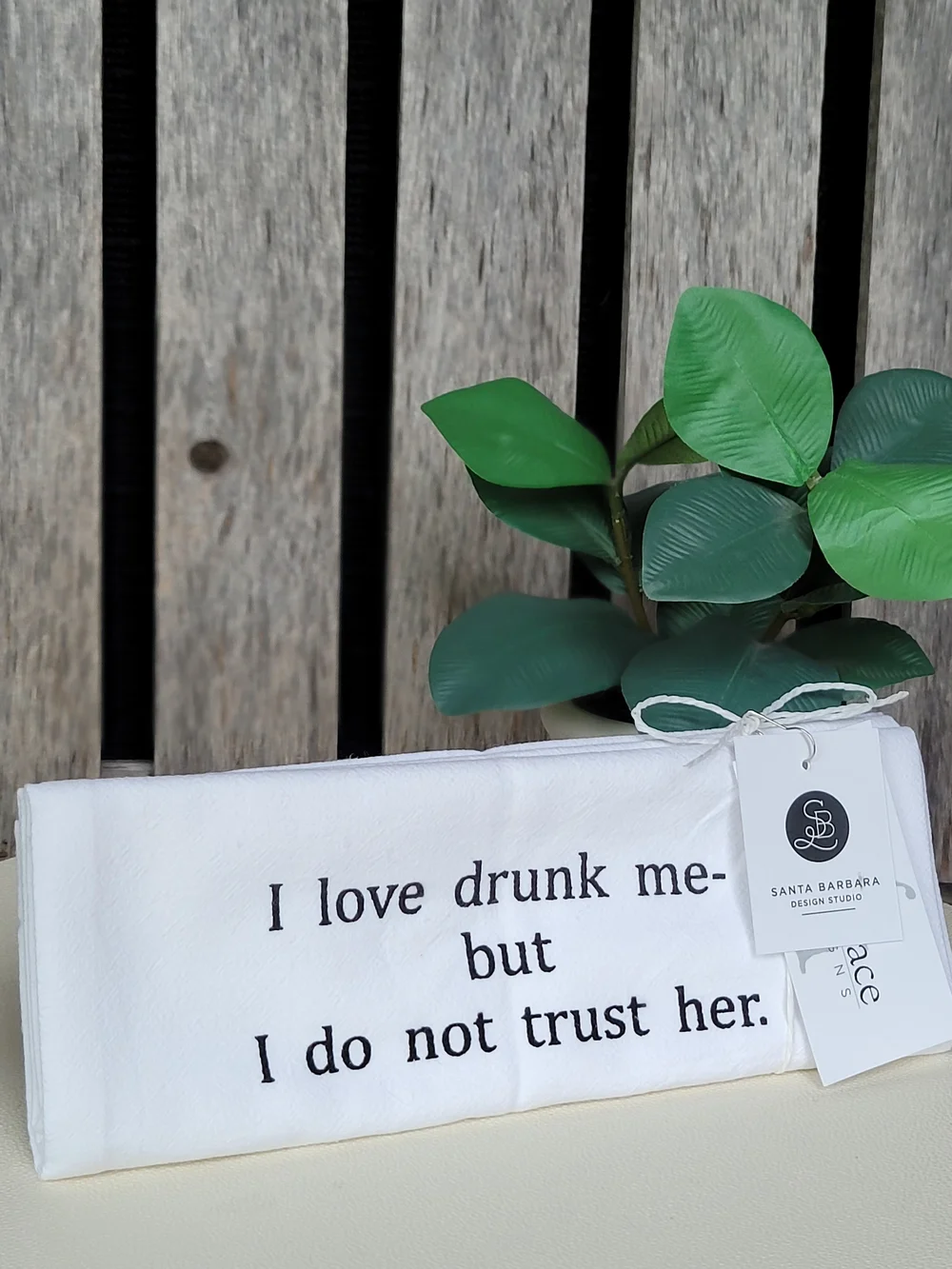 Flour Sack White Screen Print Towel - I love drunk me, but I do not trust her